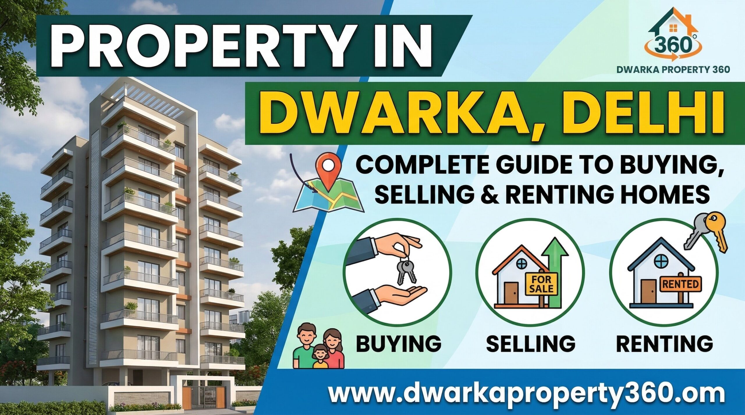 Property in Dwarka, Delhi – Complete Guide to Buying, Selling & Renting Homes